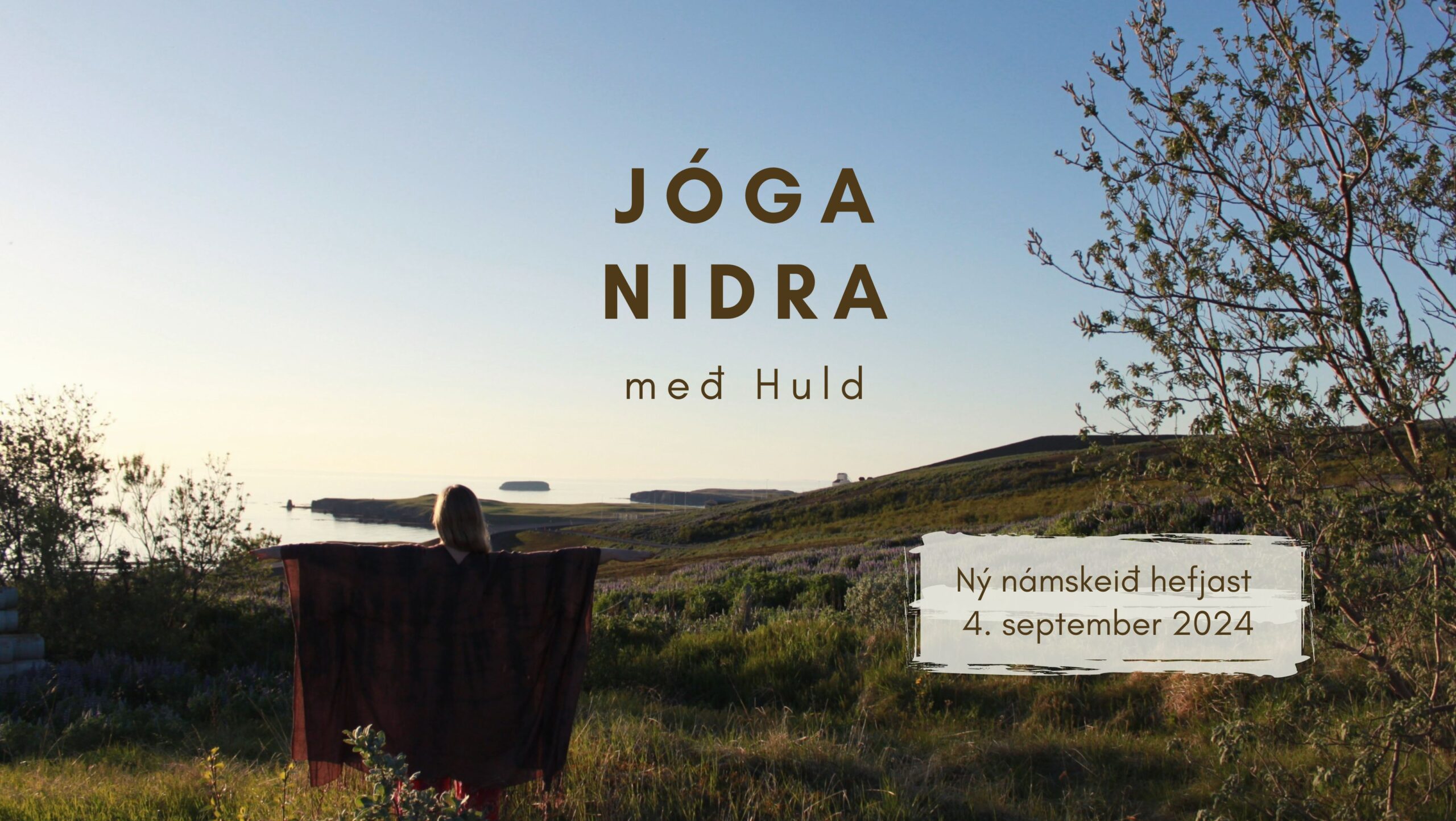 6 vikna Jóga Nidra námskeið – Hópur 2