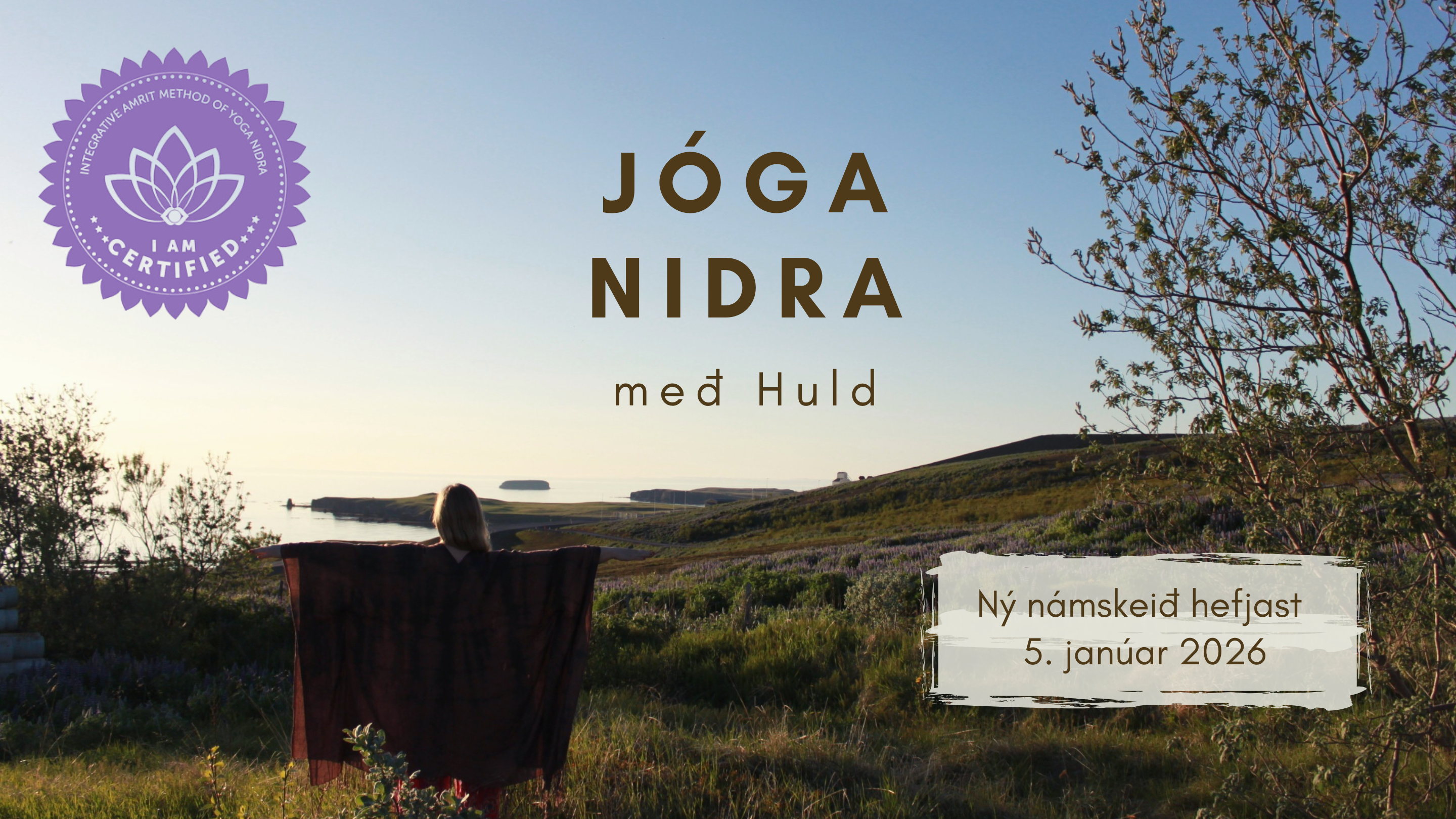 Jóga Nidra með Huld – 6 skipta námskeið á Húsavík (mánudögum)