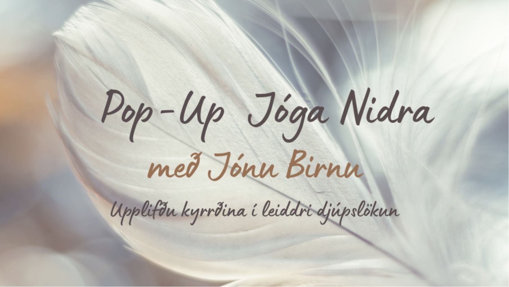 Pop-Up Jóga Nidra tími með Jónu Birnu