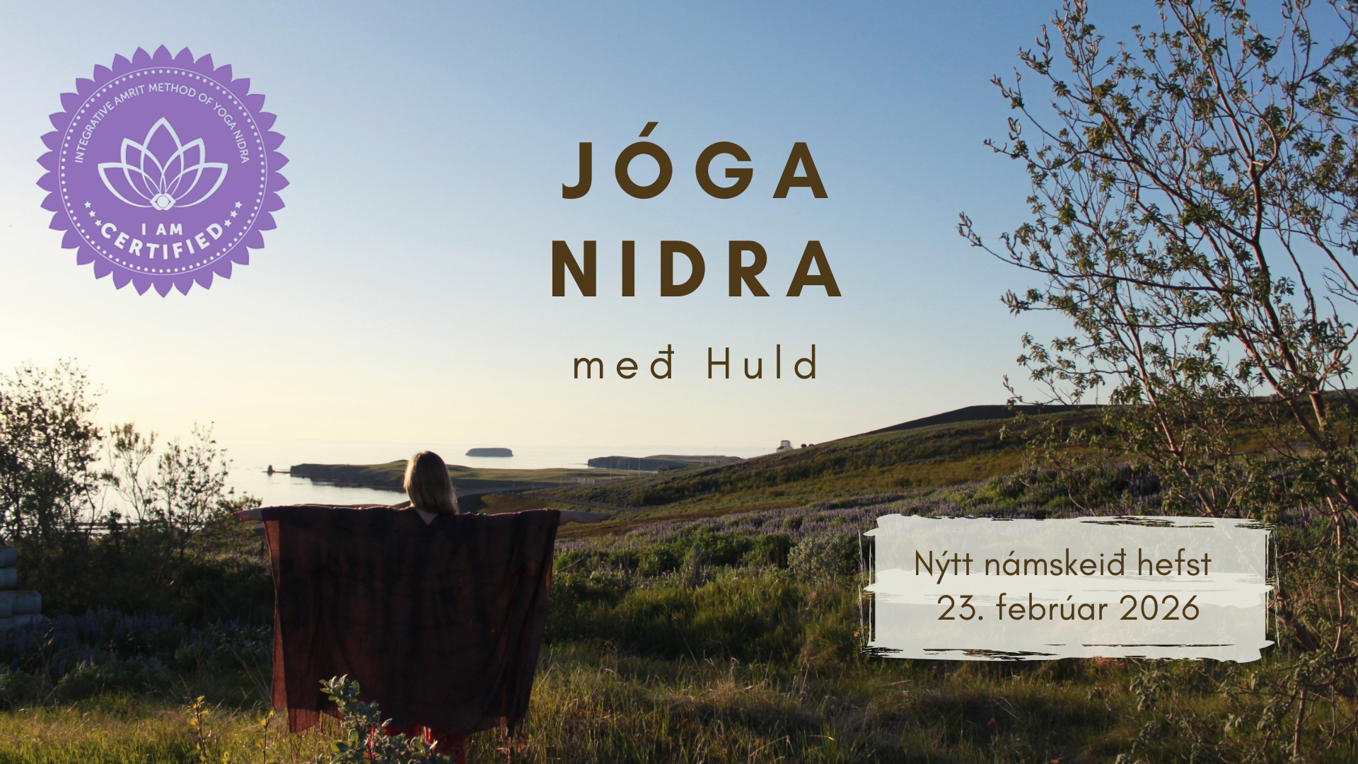 Jóga Nidra með Huld – 4 skipta námskeið á Húsavík (mánudögum)